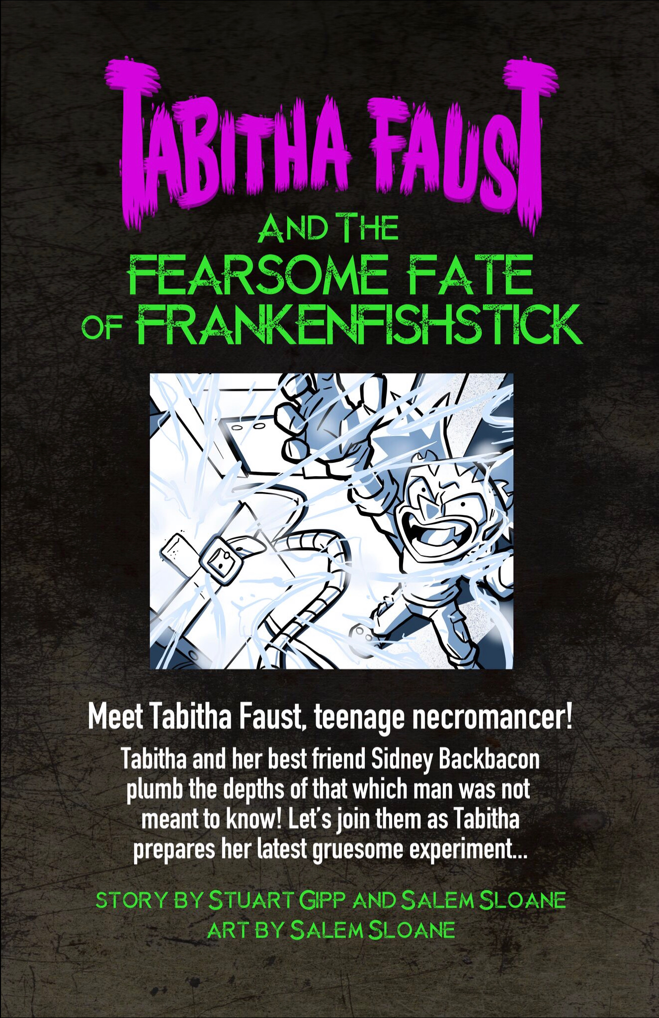 0: Tabitha Faust and the Fearsome Fate of Frankenfishstick