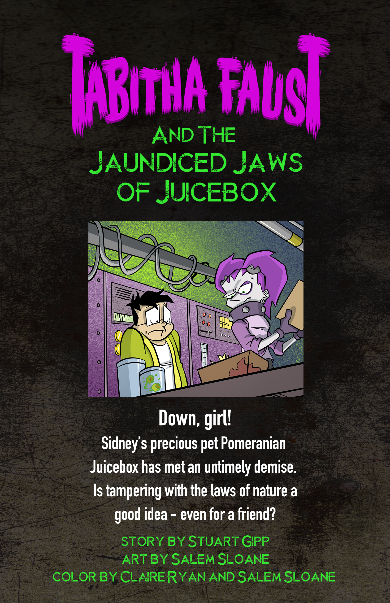 2: Tabitha Faust and the Jaundiced Jaws of Juicebox